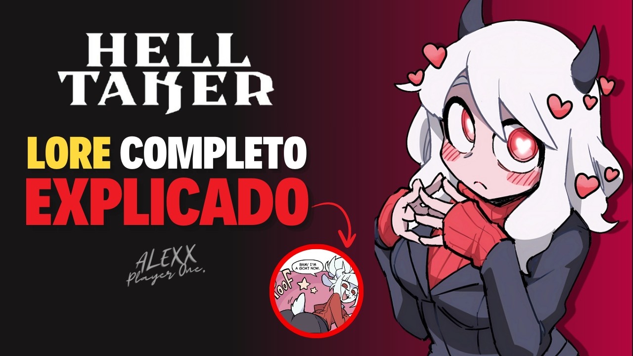 Sí, Helltaker tiene Lore y te lo explico 🥵 | Historia, Cómics y DLC