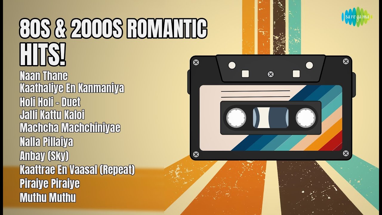 80ஸ் & 2000ஸ் காதல் பாடல்கள்! | YouTube Songs | Naan Thane | Kaathaliye En Kanmaniya