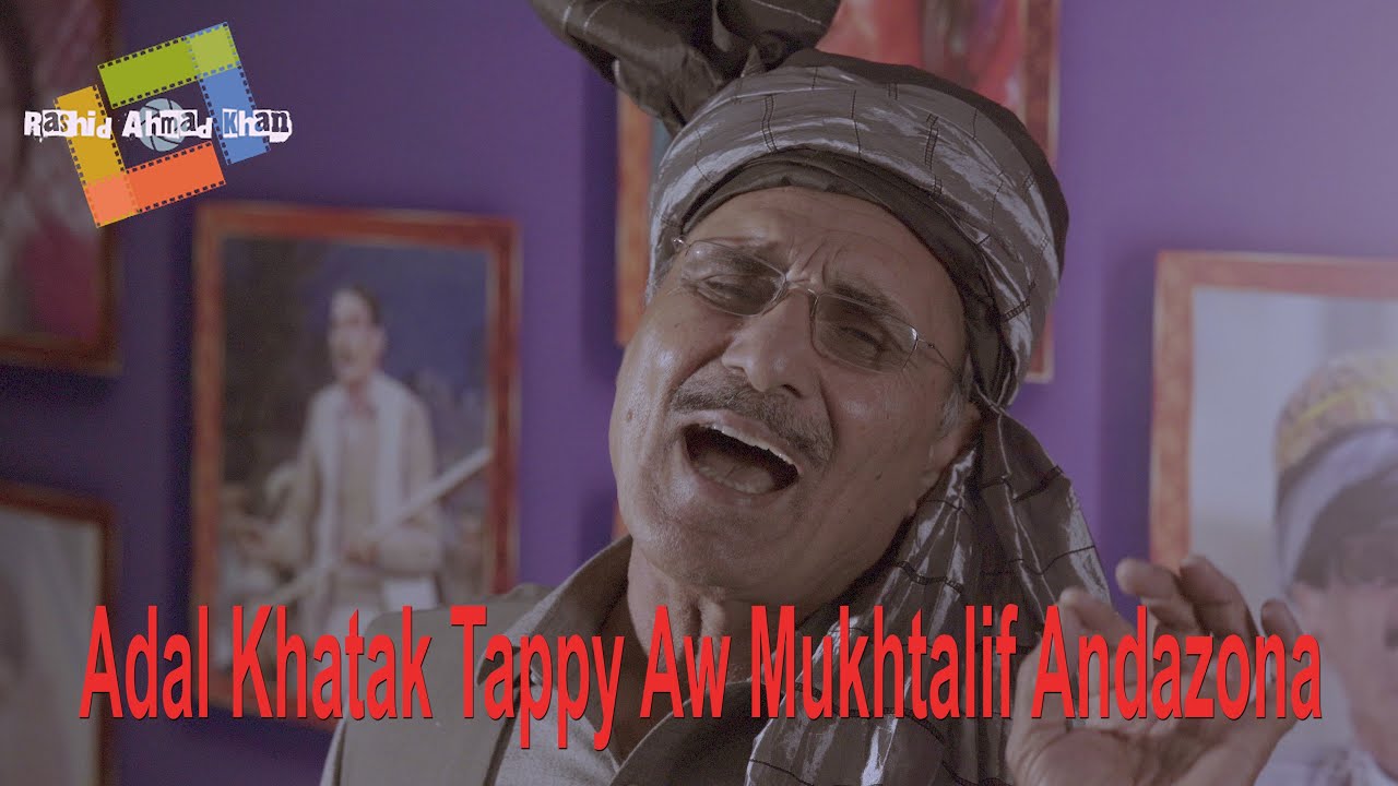 Adal Khatak Tappy Aw Mukhtalif Pakhwani Andazona 2020