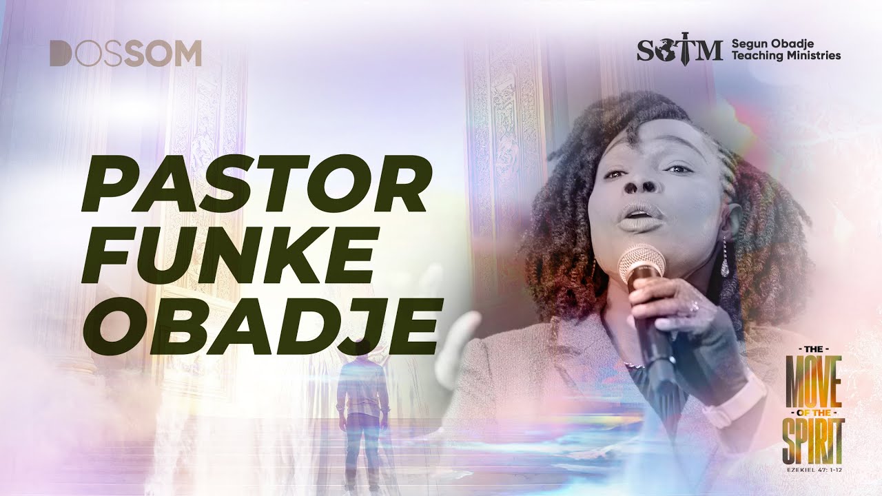 Pastor  Funke Obadje | 1st Session | Day 3 DOSSOM 2025 | The Move of the Spirit | 19/07/2025