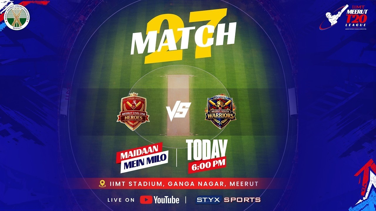 IIMT Meerut T20 League Match 27 - Meerut Civil Lines Heroes vs Meerut South Warriors #T20Cricket