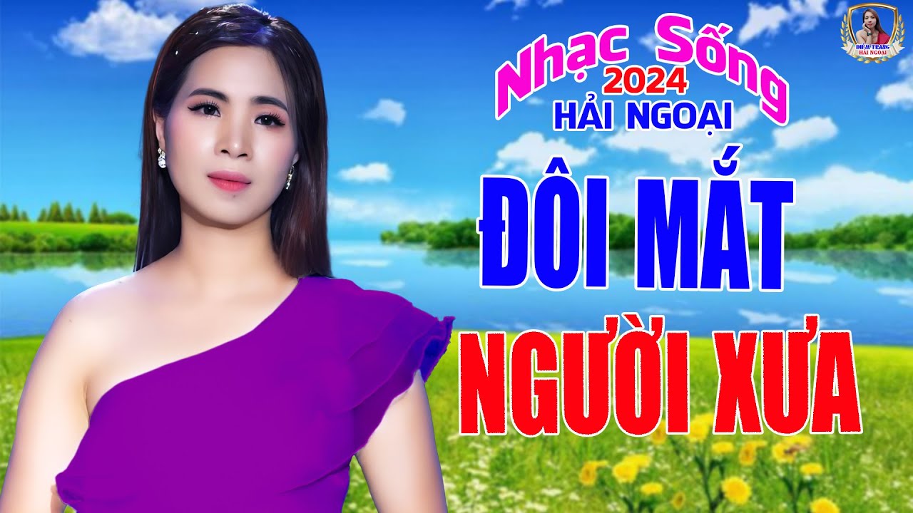 LIÊN KHÚC ĐỀ XUẤT ➤ ĐÔI MẮT NGƯỜI XƯA ➤ DIỄM TRANG NGHE LÀ MÊ | SAY ĐẮM CON TIM