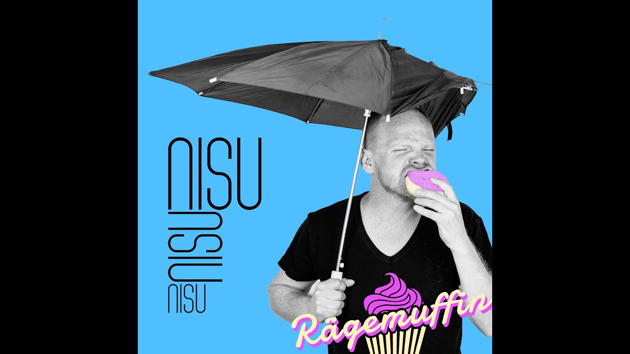 NISU - Rägemuffin (Official Musicvideo)