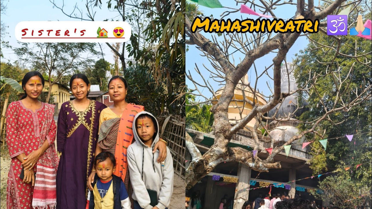 Mahashivratri 🕉️🙏🏻|| Bholathan|| Sister's 🏡😍||Nikumani Basumatari