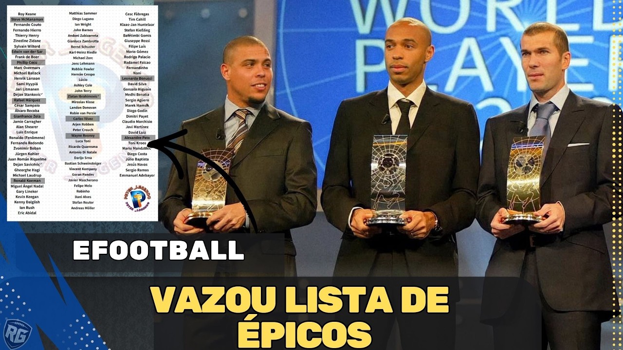 VAZOU LISTA DE POSSÍVEIS ÉPICOS DO EFOOTBALL!!!