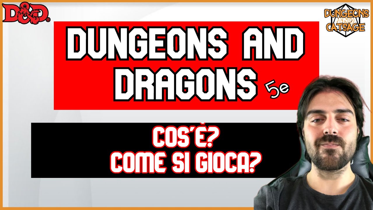 D&D Dungeons And Dragons Ita - Cos'&egrave;? Come si Gioca? 5e