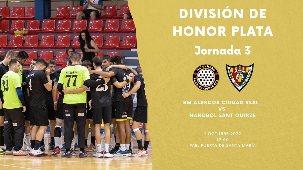 #DHPLATA - JORNADA 3 - BM ALARCOS CIUDAD REAL vs HANDBOL SANT QUIRZE