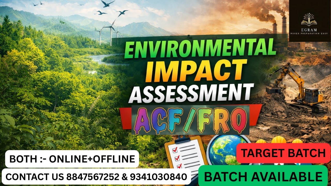 ENVIRONMENTAL IMPACT ASSESSMENT ||EVS || FORESTRY||ACf||FRO|| #forestry #acf #fRO #jpsc #conservator