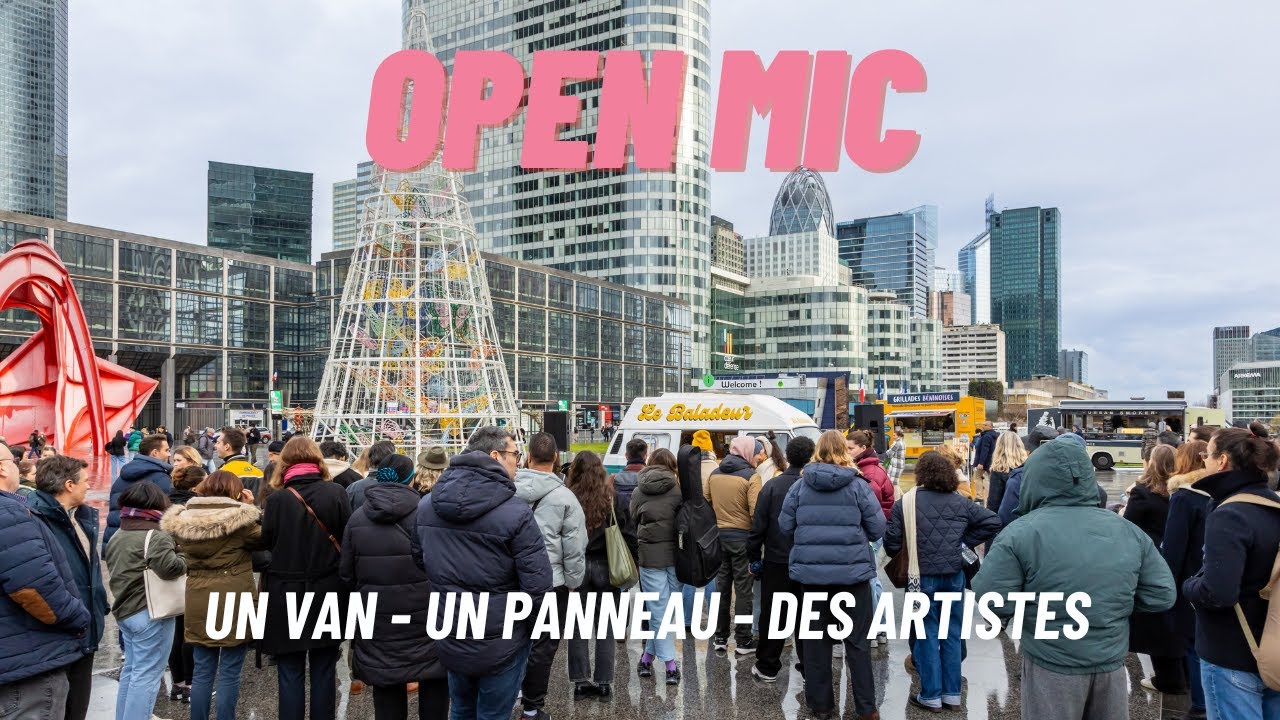 Open Mic &agrave; Paris la D&eacute;fense - Live du 02/12/25