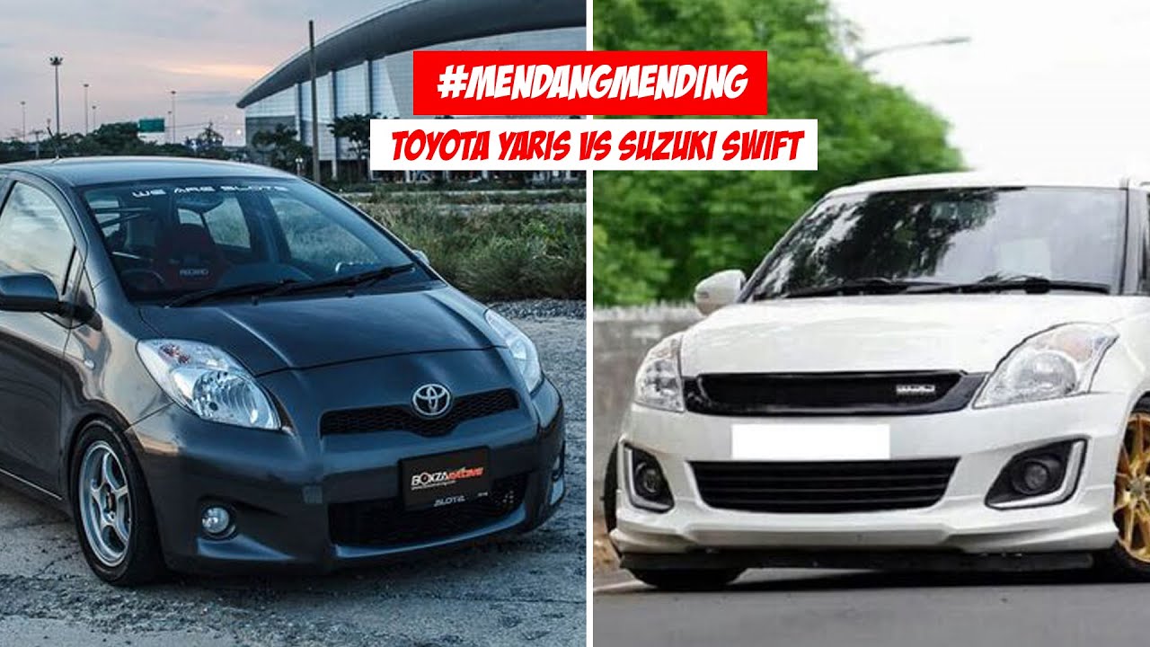 Bikin Bingung, Suzuki Swift vs Toyota Yaris, Perbandingan Lengkap, Mana yang Lebih Worth It?