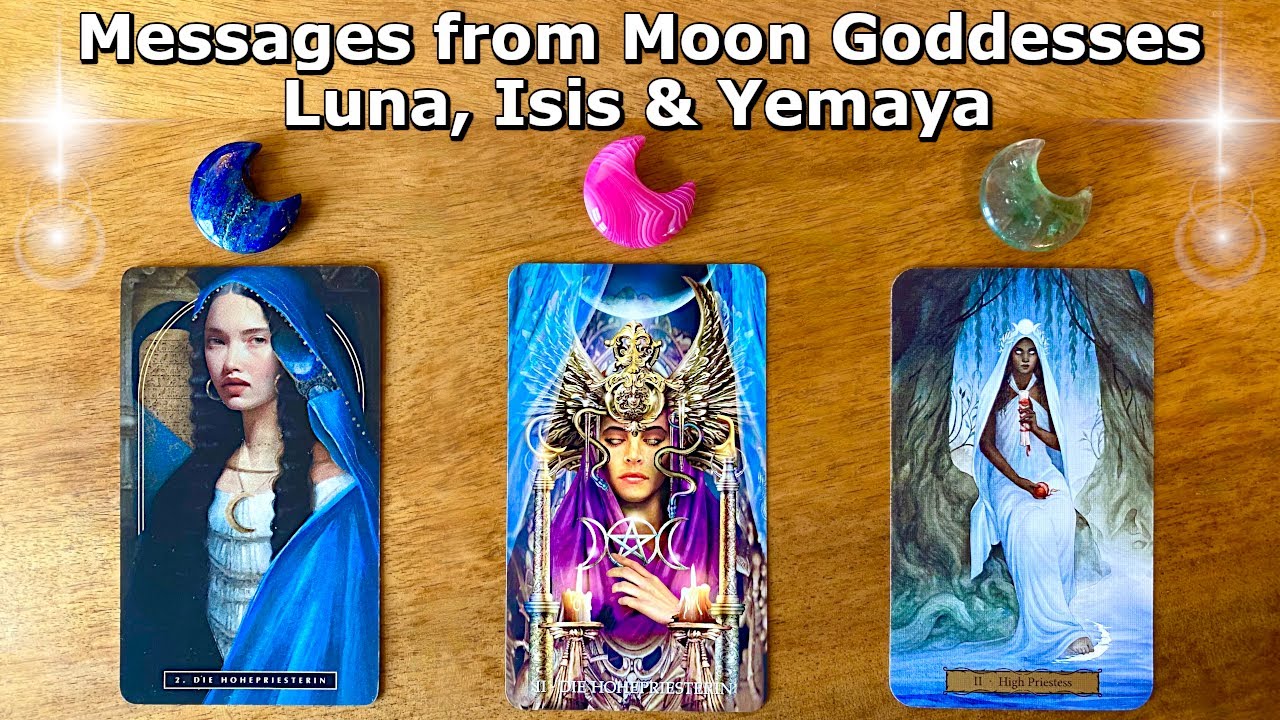 ✨🌙 Moon Goddesses Luna, Isis & Yemaya Have a Message for You ✨🌙 Timeless Pick a Card Reading ✨🌙