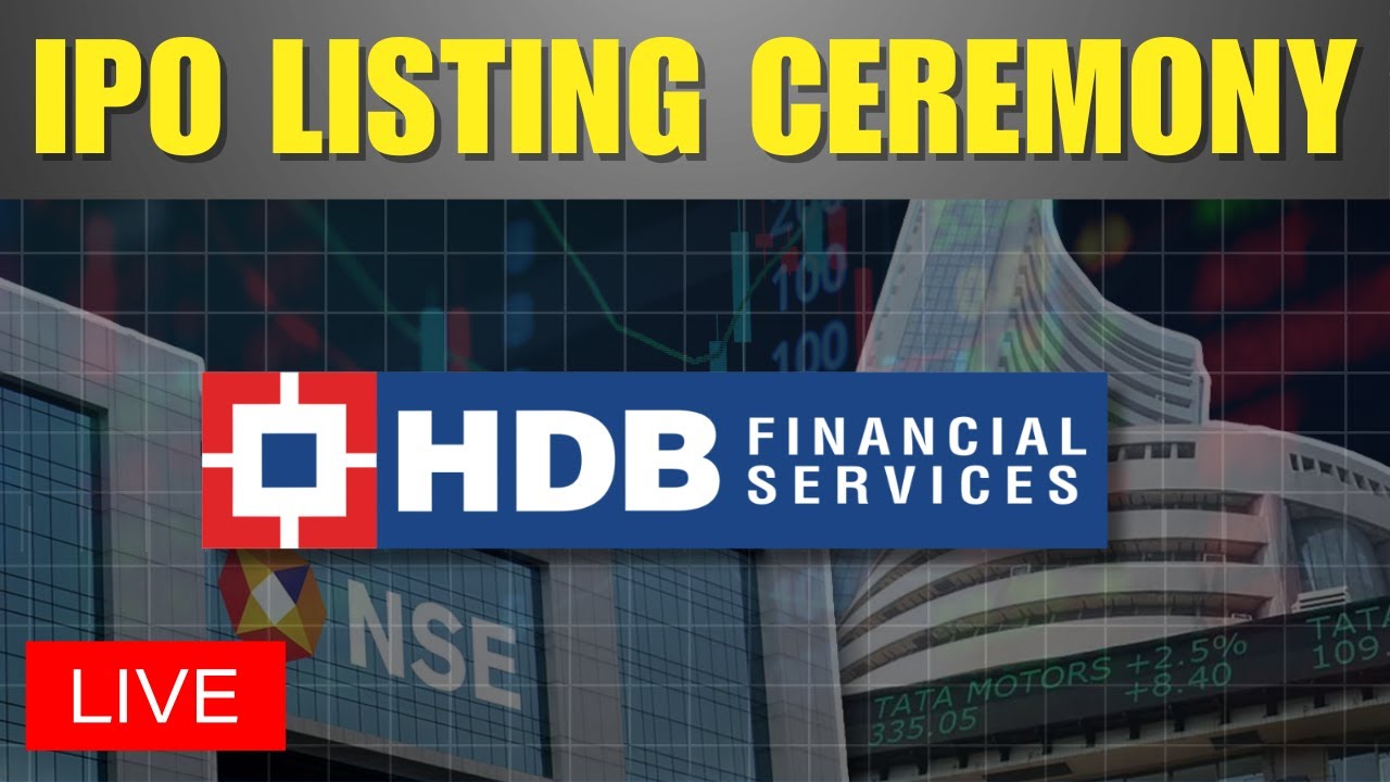 HDB Financial Share Price | HDB Financial IPO Listing Ceremony | HDB Financial Share Price News