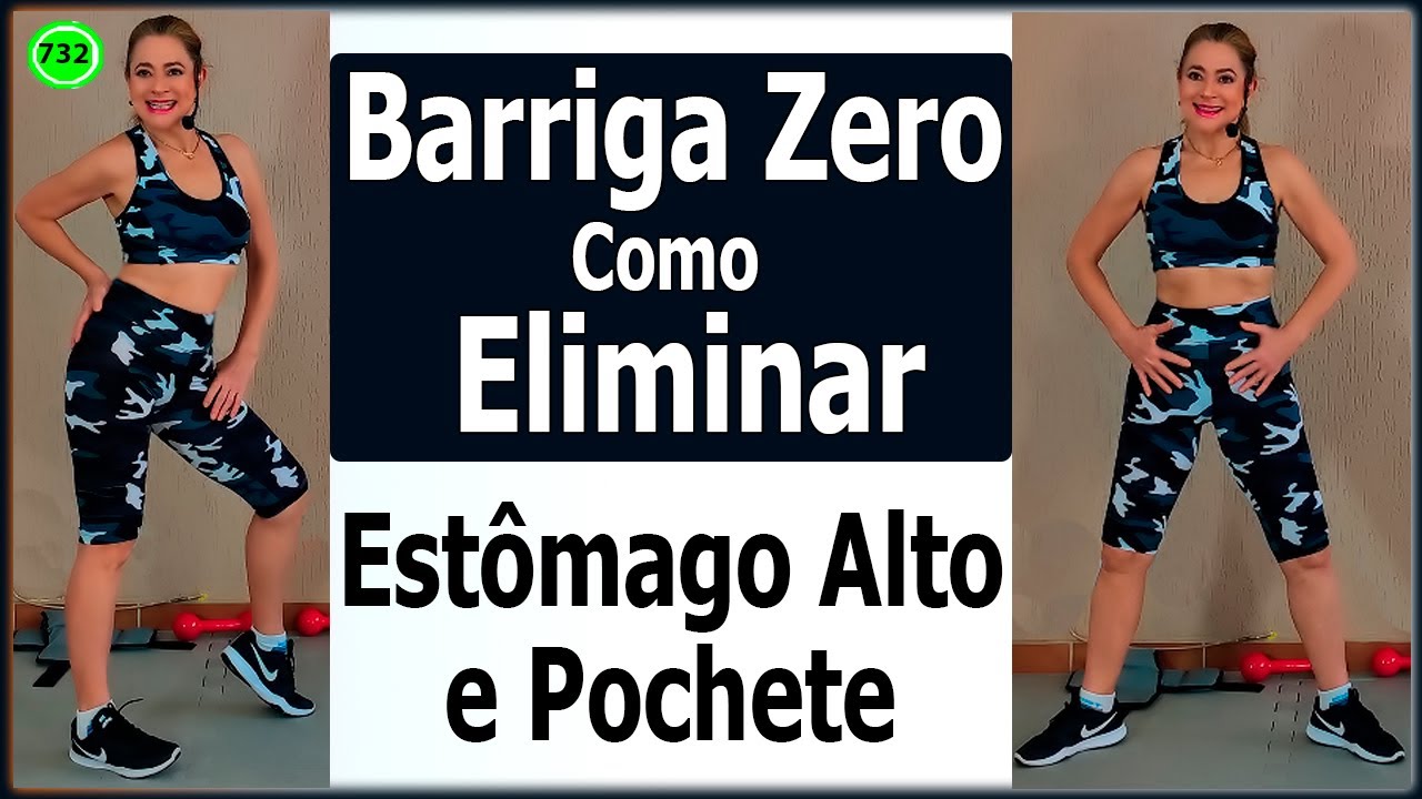 🔴 Barriga Zero 🔥 Como Perder Estômago Alto e Pochete 🔥 Vídeo 732