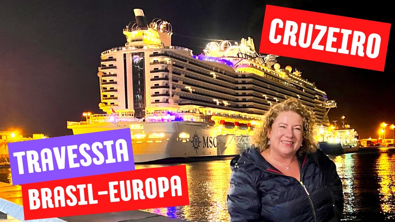 Cruzeiro de TRAVESSIA Brasil - Europa, Veja o que tem para fazer no NAVIO