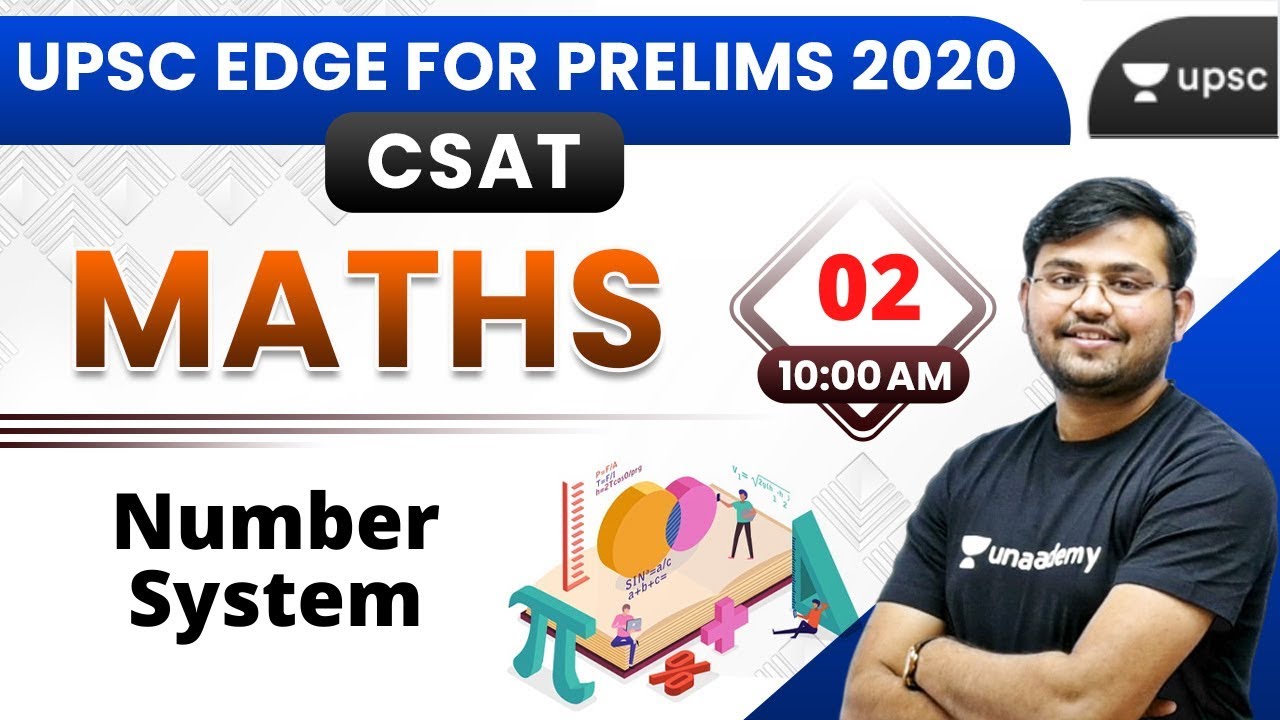 Number System | CSAT Maths Special | UPSC Prelims | Unacademy UPSC | Sahil Sir