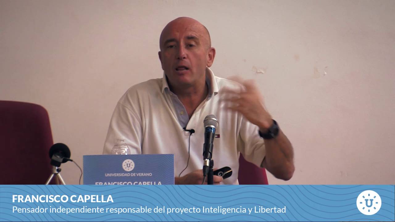 Francisco Capella - Libertad: la receta para la prosperidad