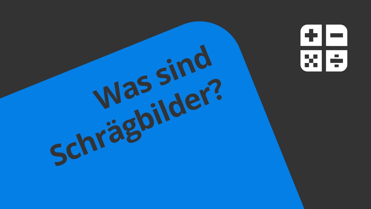 Konstruktion von Schrägbildern | Mathematik | Geometrie