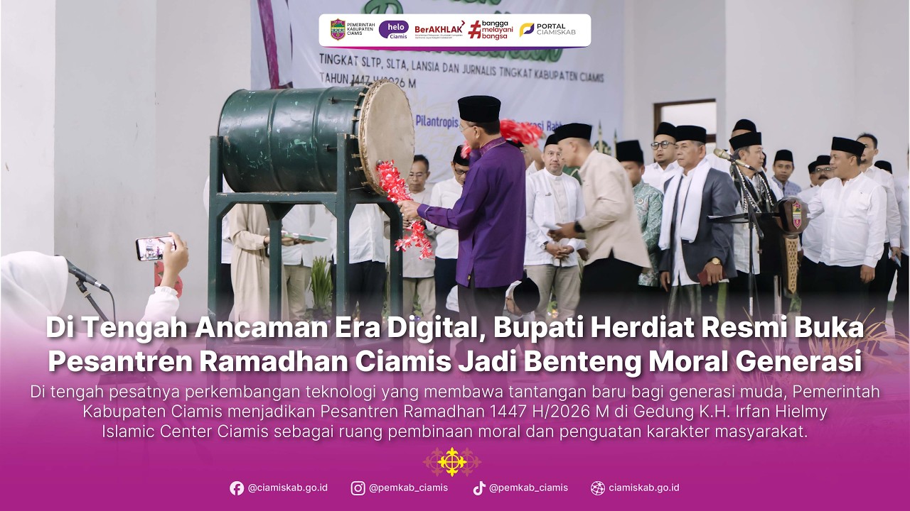 Bupati Herdiat Resmi Buka Pesantren Ramadhan Ciamis Jadi Benteng Moral Generasi