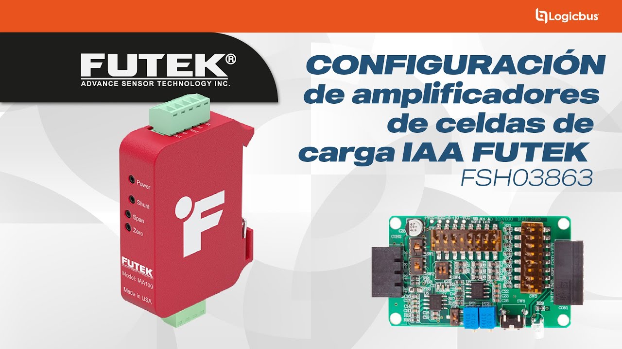 Configuración de amplificadores de celdas de carga IAA FUTEK