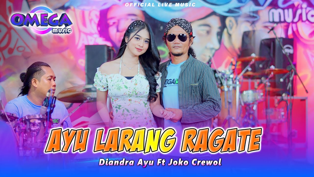 Ayu Larang Ragate - Diandra Ayu ft Joko Crewol (Omega Music)