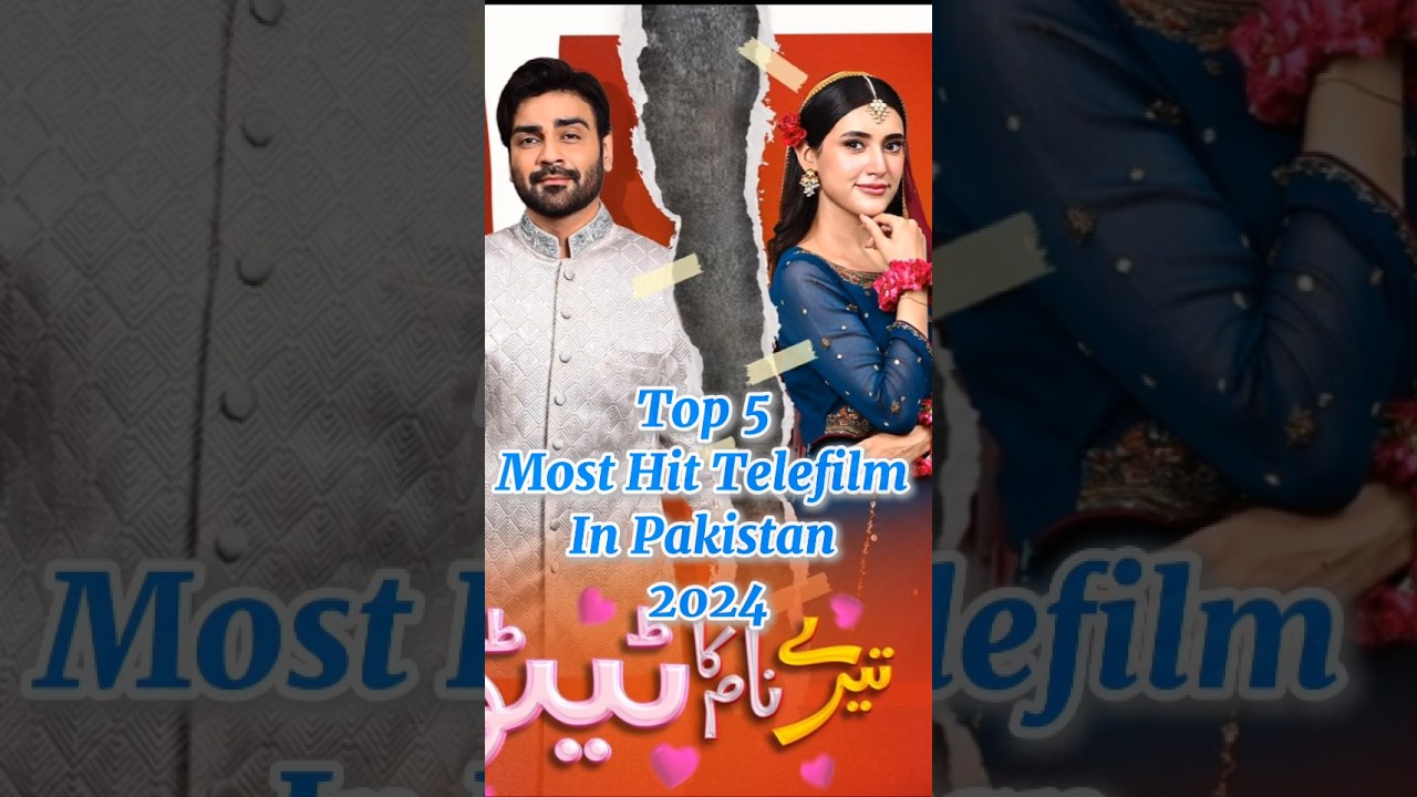 Top 5 most Hit Telefilm In Pakistan 2024 ❤️🥀✨ #viralvideo #shortvideo #ytshorts #shorts