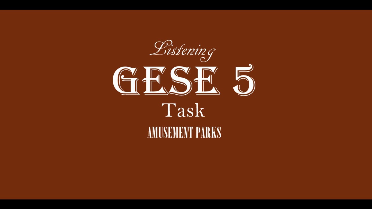 GESE 5 Trinity Listening B1 - Entertainment - Amusement Parks
