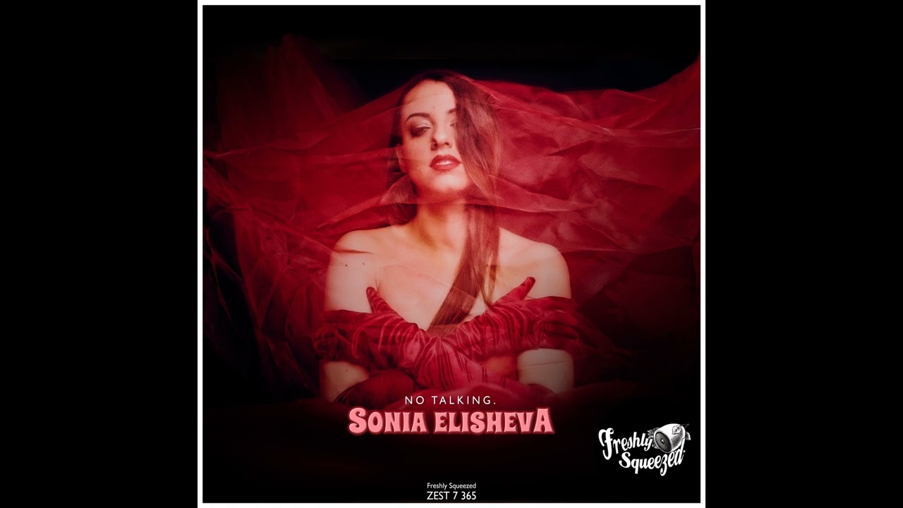 Sonia Elisheva - No Talking. (Audio) #electroswing