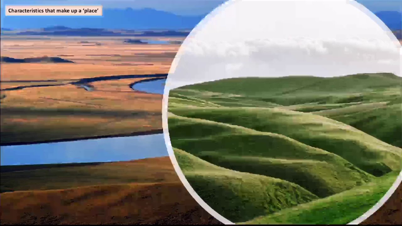 Place - definitions and characteristics (A-Level Geography)
