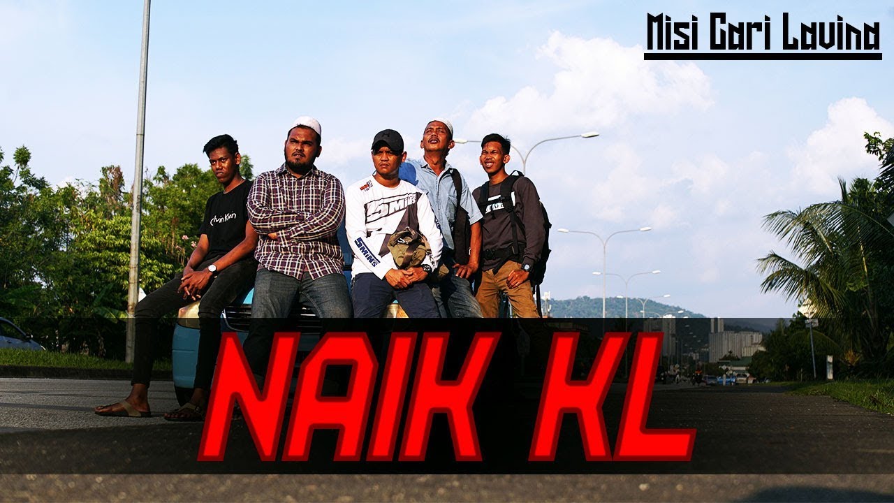 NAIK KL- episod 4 - zukieee