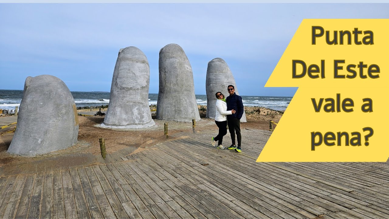 O que fazer em Punta Del Este - Uruguai