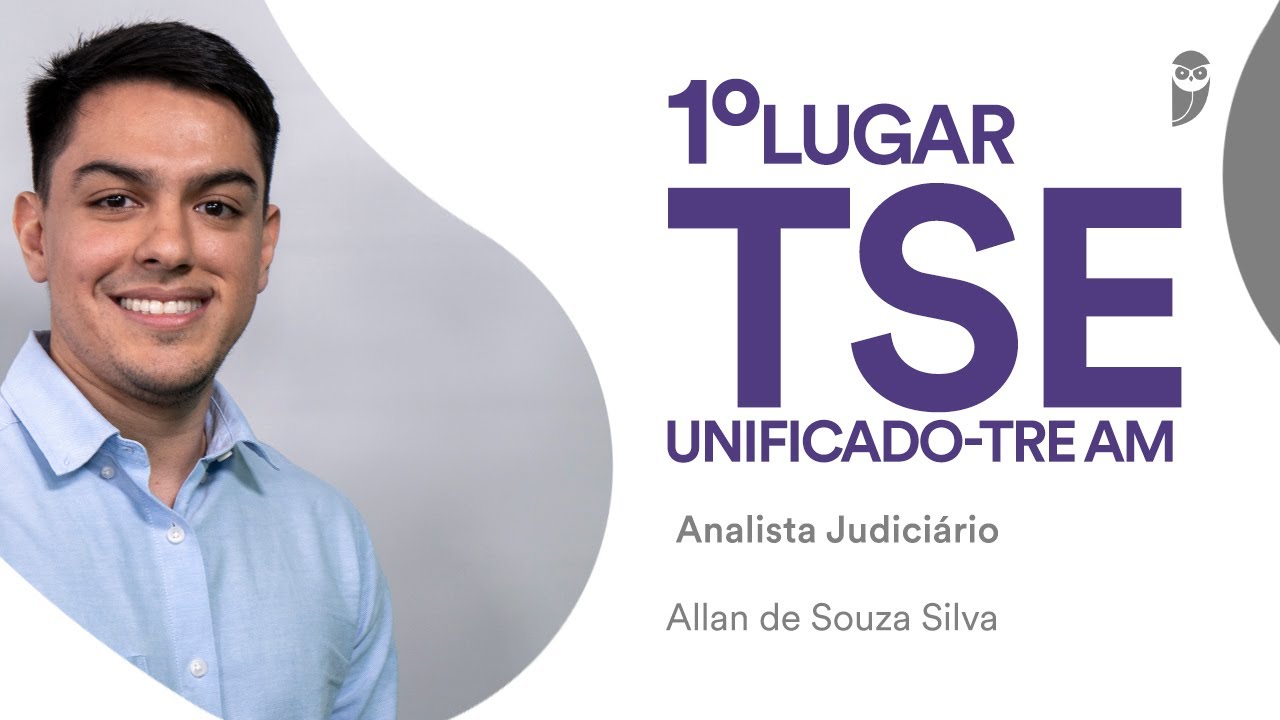 Allan Silva, aprovado que gabaritou a discursiva no Concurso TSE Unificado, conta como se preparou!
