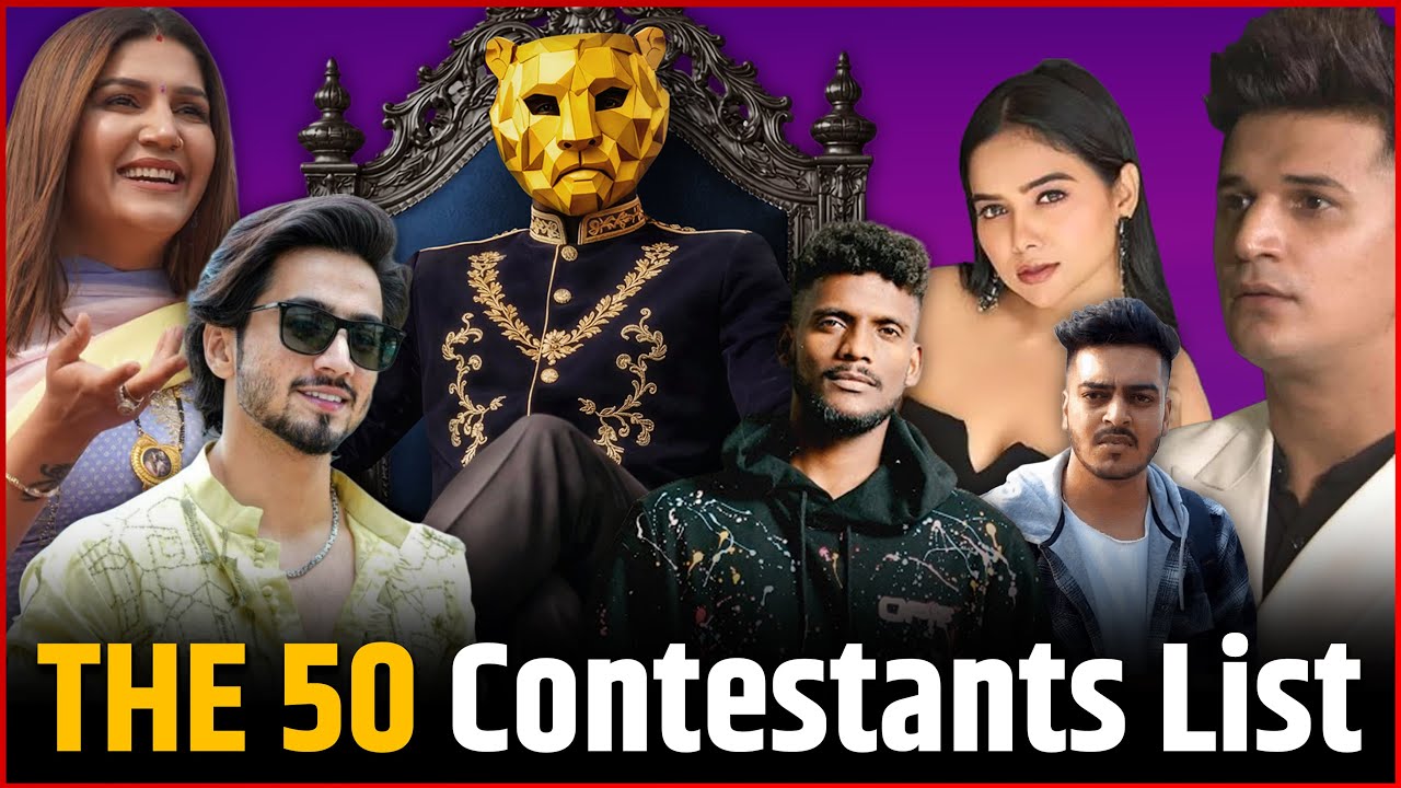 The 50 Full Contestants List | List of All 50 Contestants in 