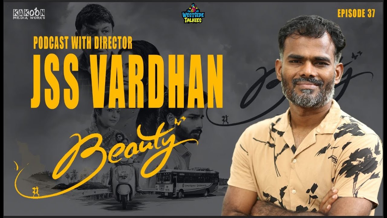 Podcast with Beauty movie director 