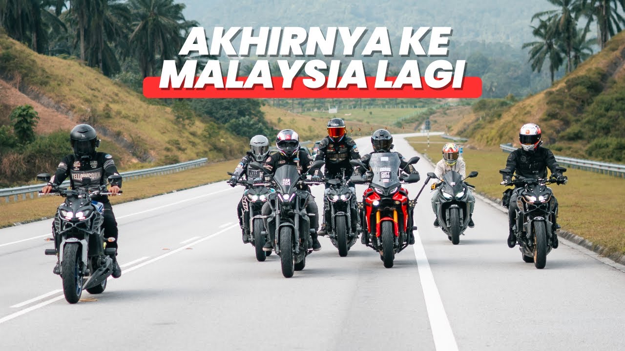 MOTORAN DI MALAYSIA LAGI 🔥 - DAY 1