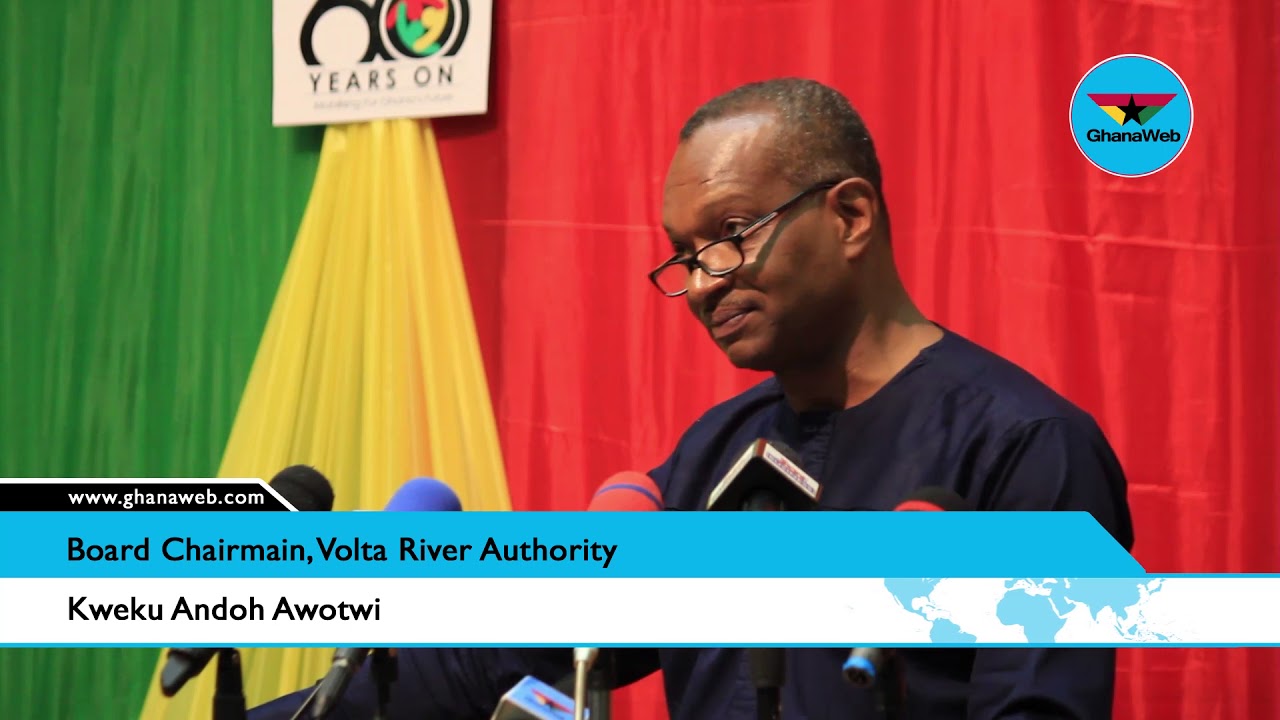 VRA Board Chairman's full speech at Ghana@60 lecture