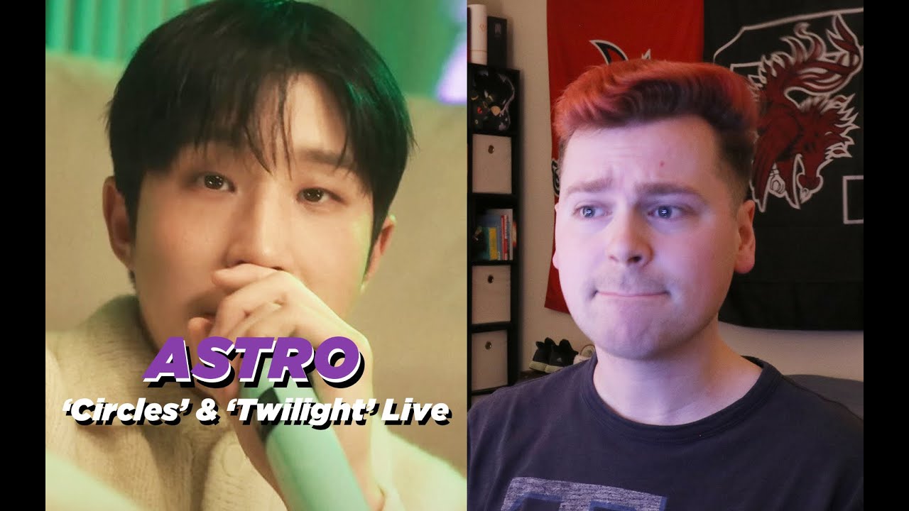 JUST FOR US (아스트로 (ASTRO) l 'Circles' + 'Twilight' Special Live Clip Reaction)