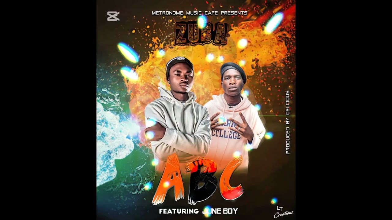 ABC ft June boy_Zuba (Official audio)_produced by Celsius