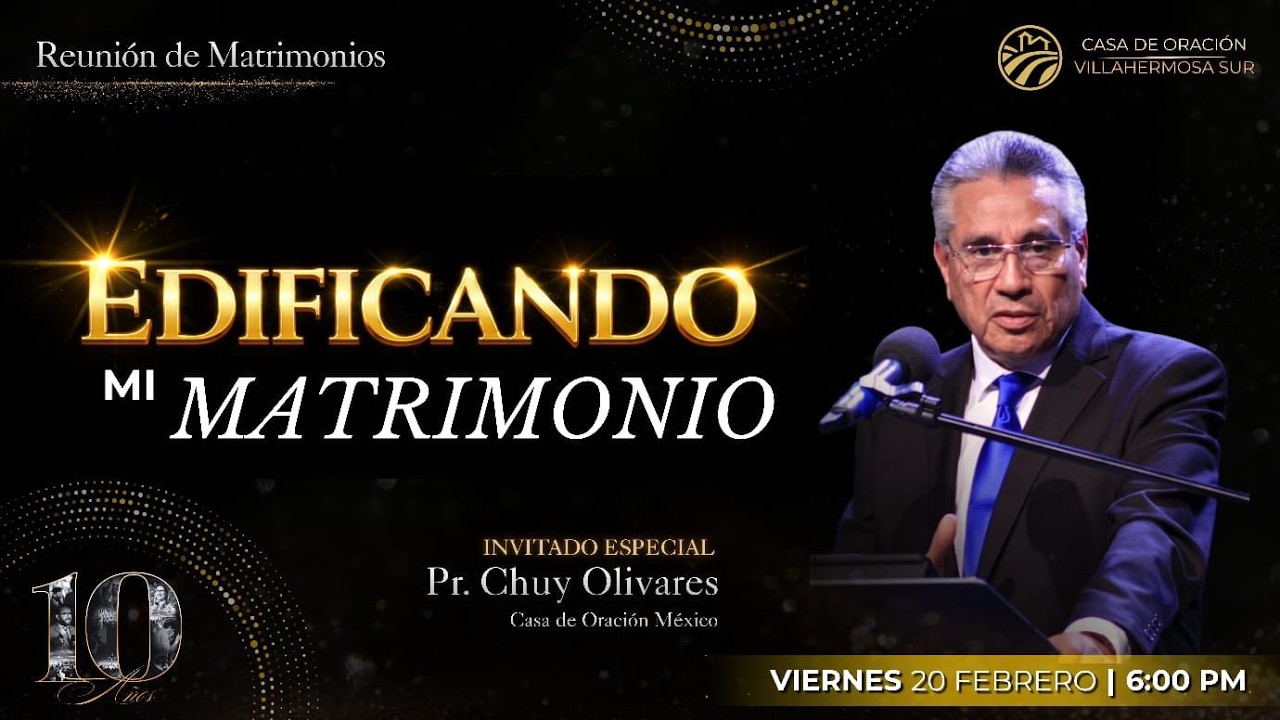 Reunión de matrimonios | Tema: Edificando mi matrimonio | Invitado especial Pr. Chuy Olivares