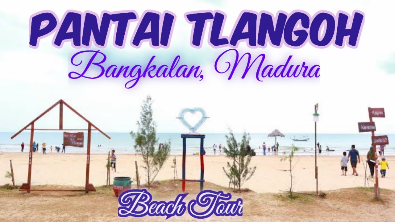 PANTAI TLANGOH BANGKALAN MADURA TAK TERDUGA PESONANYA