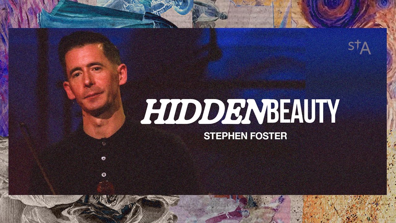 Hidden Beauty | Stephen Foster