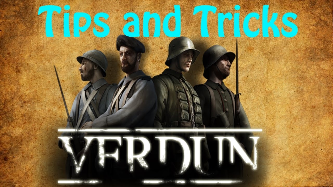 Verdun - Proffesional Tips And Tricks On Playing Frontlines Gamemode