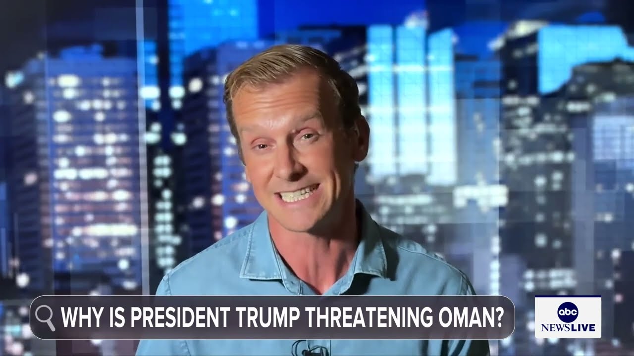 President Trump threatens to bomb Oman over Strait of Hormuz