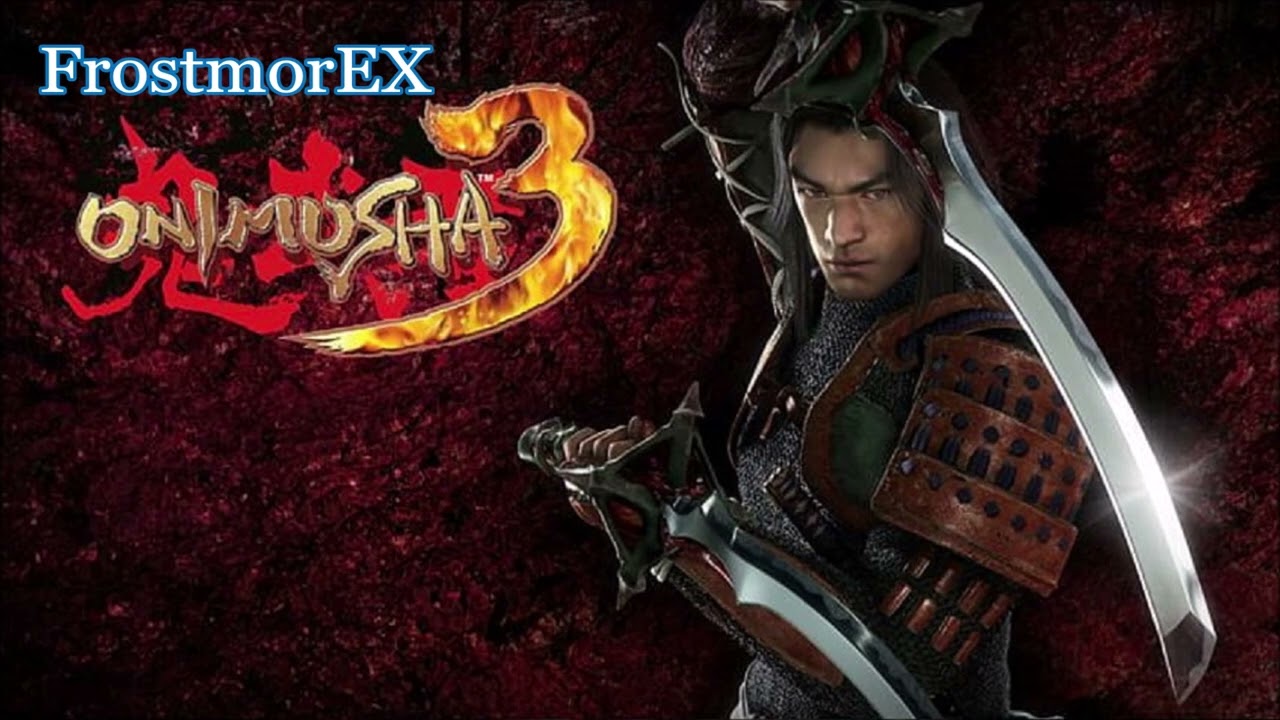[OST] Onimusha 3 Daemon Siege - Samanosuke's Theme Extended Version