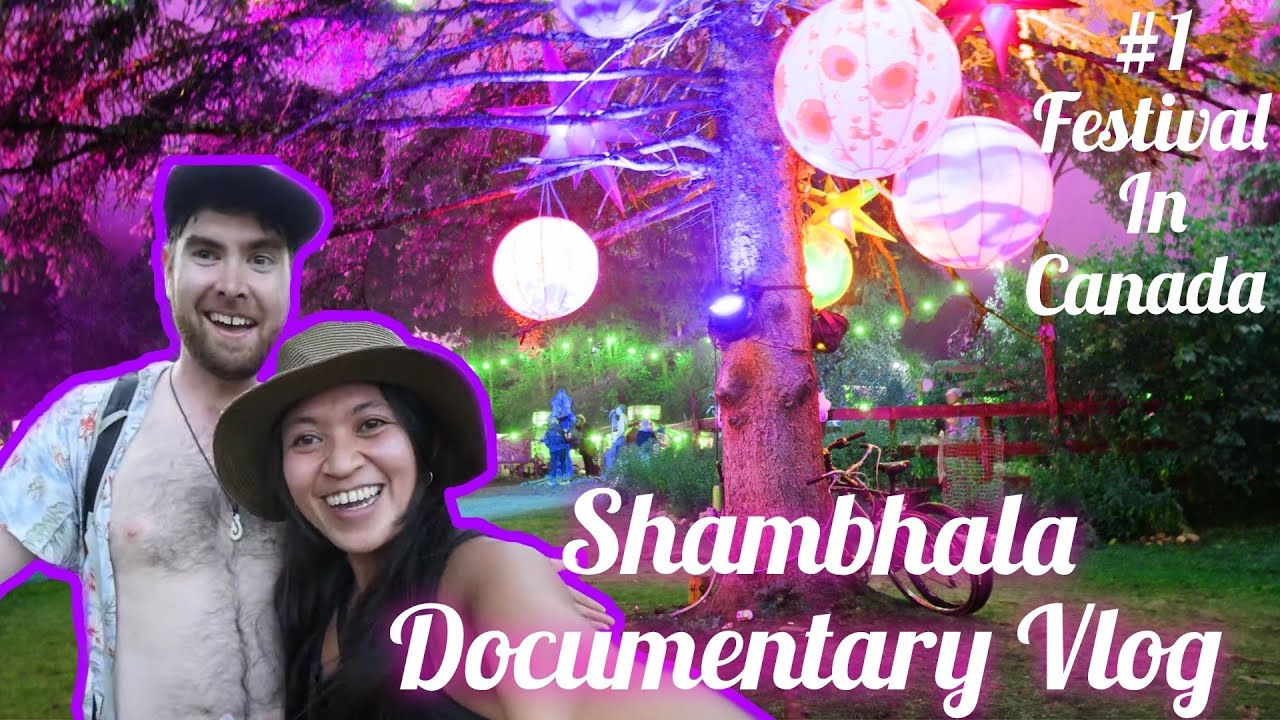 DrAutoflower Does Shambhala Music Festival - Documentary Vlog 1st Time Experience 2019