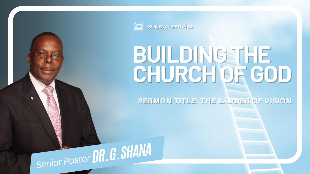 Dr. G. Shana | Building the Church of || The Ladder of Vision