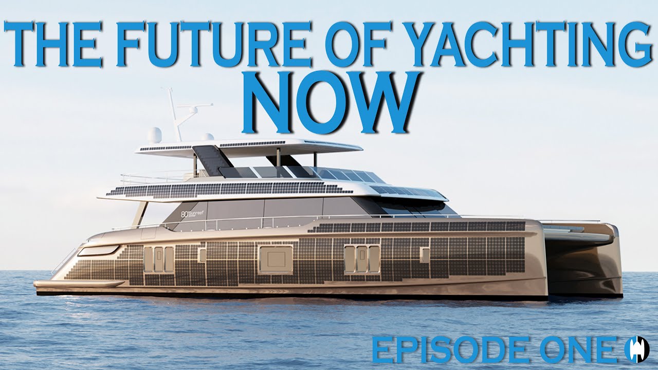 Documentary Series on Sunreef 80 Eco Catamaran Build 