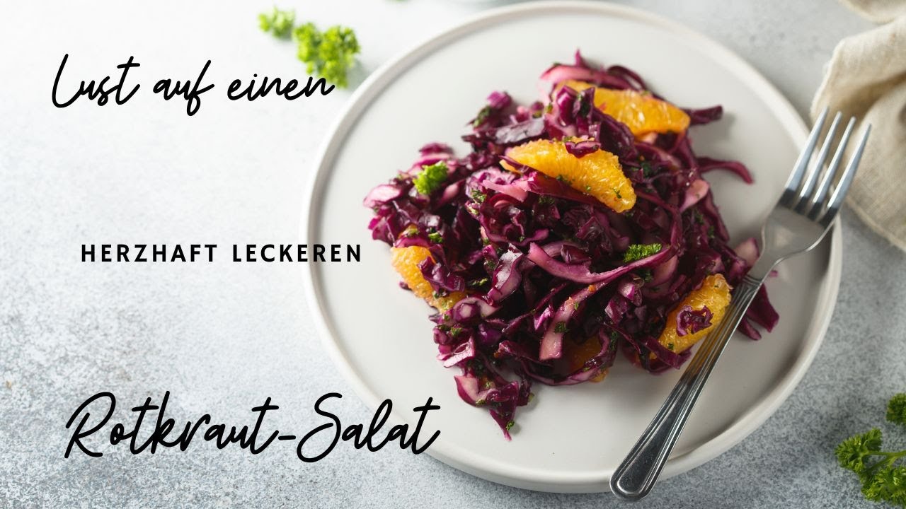 Du hast Lust auf einen herzhaft leckeren Rotkraut-Salat?