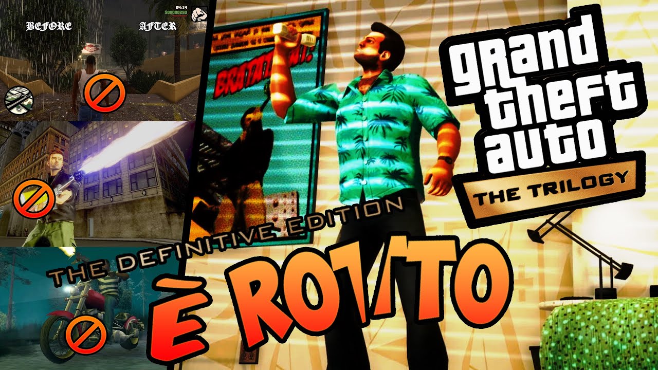 La GTA TRILOGY è ROTTA