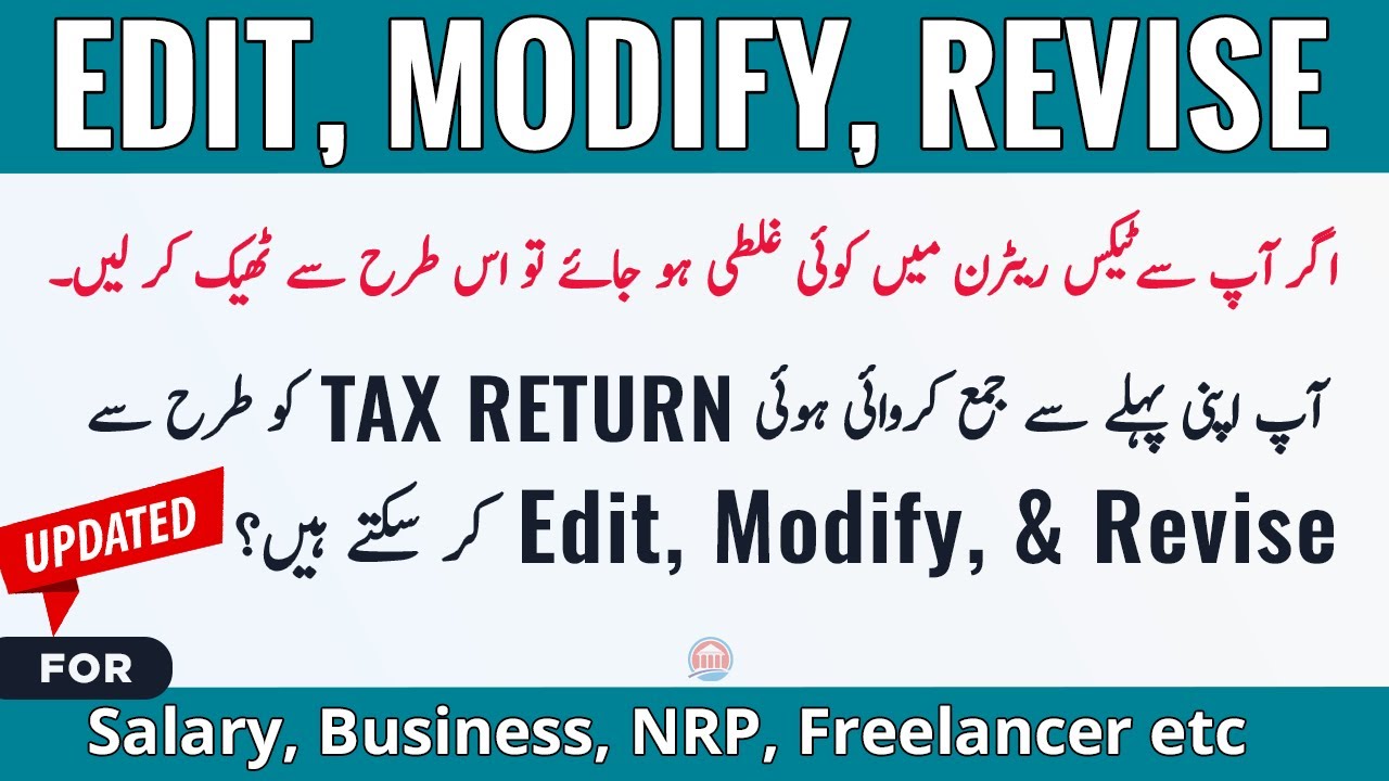 How to Edit, Revise, and Modify Tax Return 2021