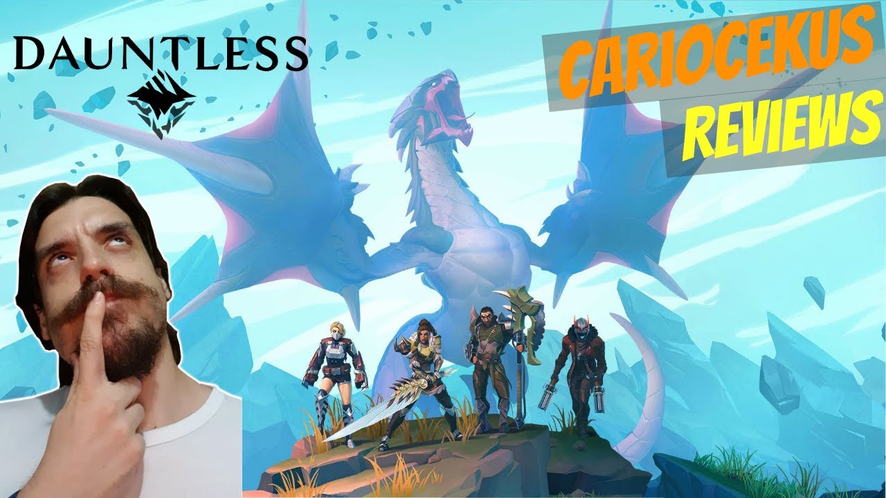 Dauntless 2020 Review - Cariocekus Thoughts